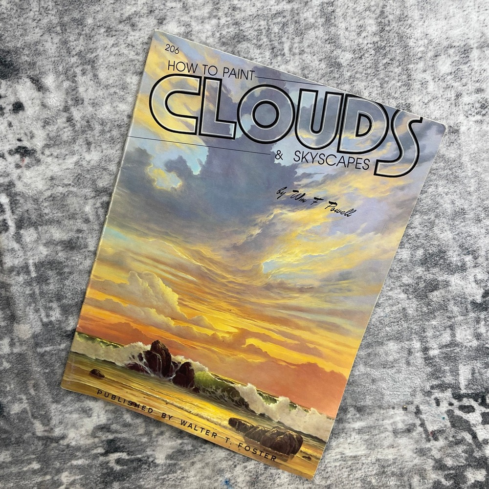 How to Paint Clouds & Skyscapes Walter Foster Wm F Powell Art Book 206 Sky